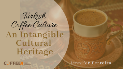 Turkish Coffee Culture An Intangible Cultural Heritage Of Humanity Turkish Coffee Culture An Intangible Cultural Heritage Of Humanity
