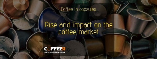 Coffee in capsules: rise and impact on the coffee market Coffeee in capsules impact