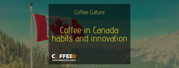 Coffee in Canada: habits and innovation Coffee in Canada